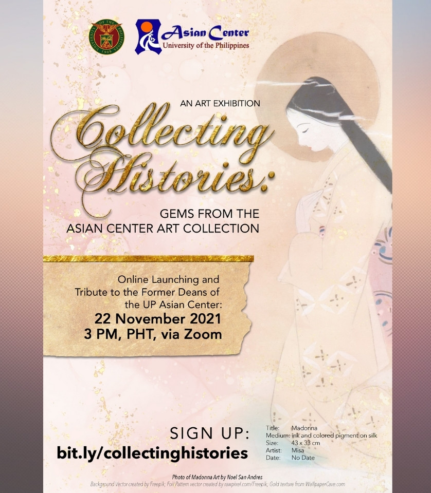 22 Nov 2021: Collecting Histories: Gems from the Asian Center Art Collection: An Online Exhibit (Launch)