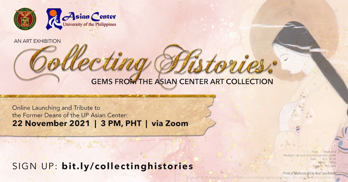 Collecting Histories: Gems from the Asian Center Art Collection | Online Exhibit Launch