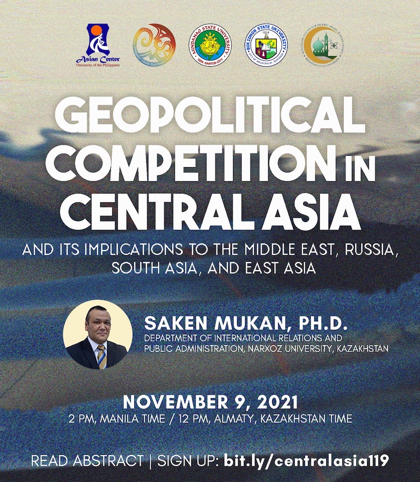 09 Nov 2021: Geopolitical Competition in Central Asia: Regional and Global Implications | A Webinar