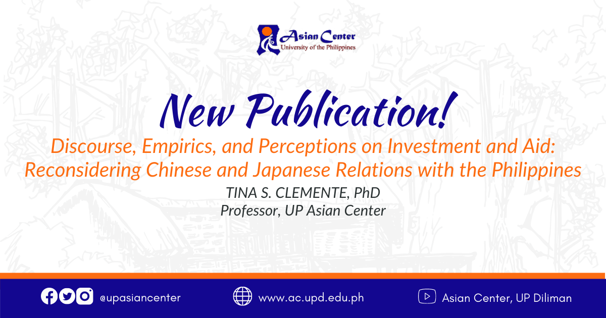 Between Beijing and Tokyo: Dr. Clemente takes a fresh look at the Philippines’ economic relations with China and Japan