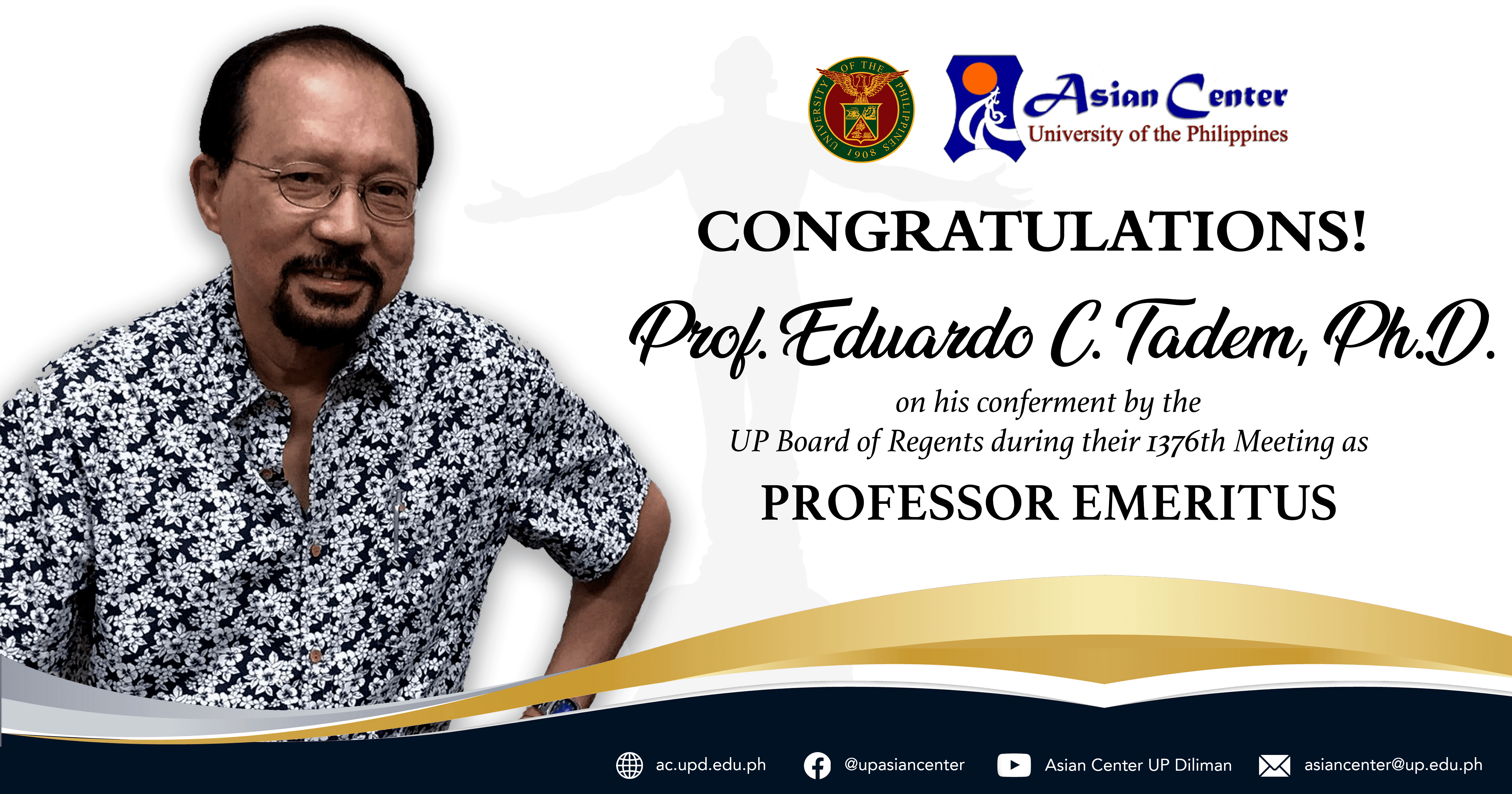UP Asian Center Lecturer Dr. Eduardo Tadem conferred as Professor Emeritus