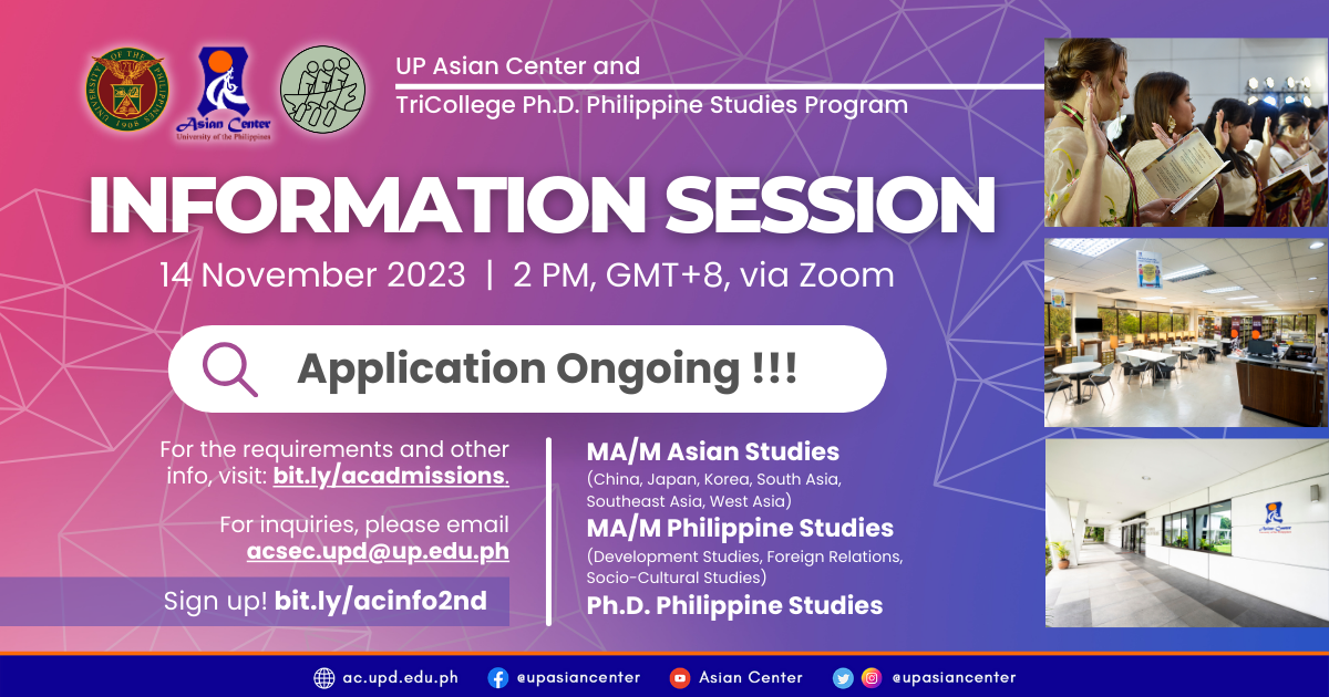 14 November 2023 | UP Asian Center and TriCollege Ph.D. Philippine Studies Program Information Session: A Webinar