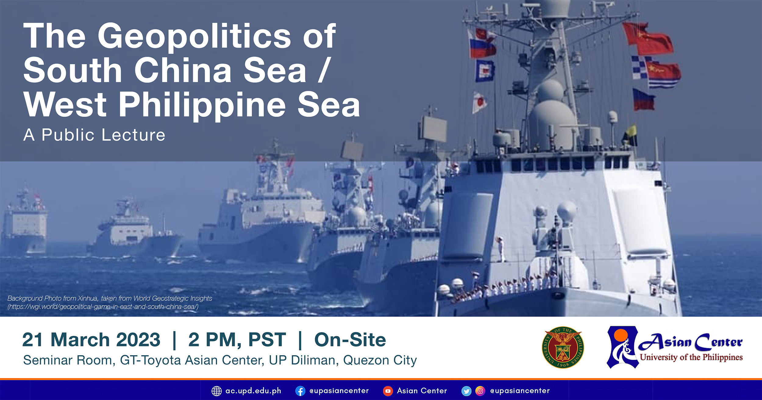 The Geopolitics of the South China/West Philippine Sea | A Public Lecture