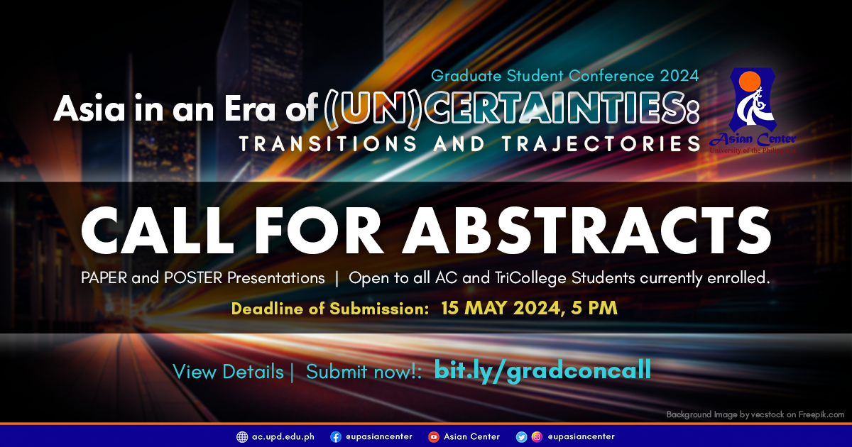 Call for Abstracts: Asia in an Era of (Un)Certainties: Transitions and Trajectories