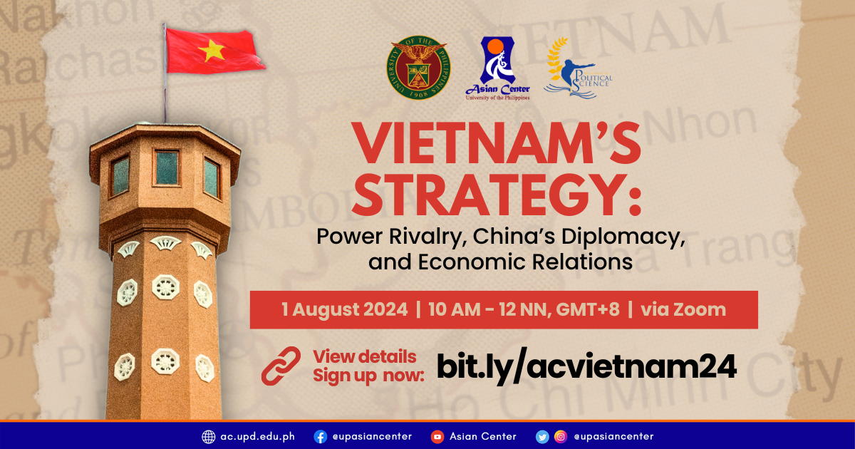 Vietnam’s Strategy: Power Rivalry, China’s Diplomacy, and Economic Relations   |   A Webinar
