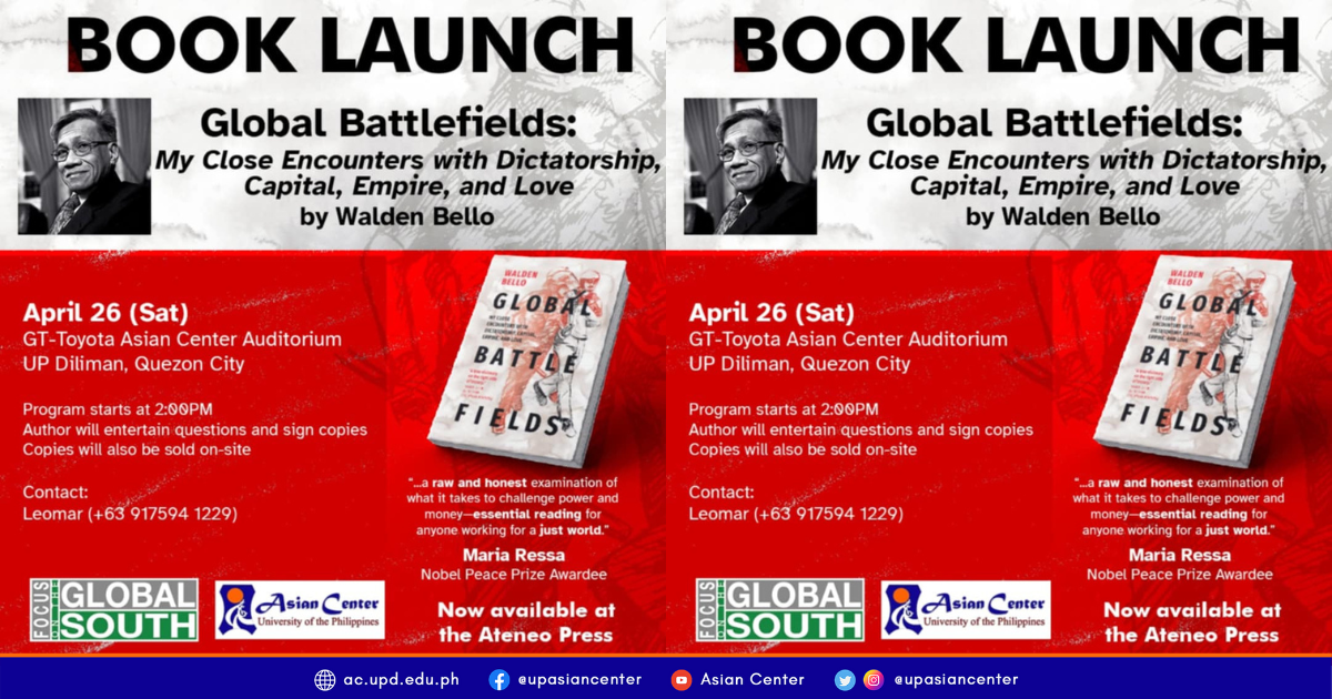 Global Battlefields: My Close Encounters with Dictatorship, Capital, Empire and Love  |  A Book Launch