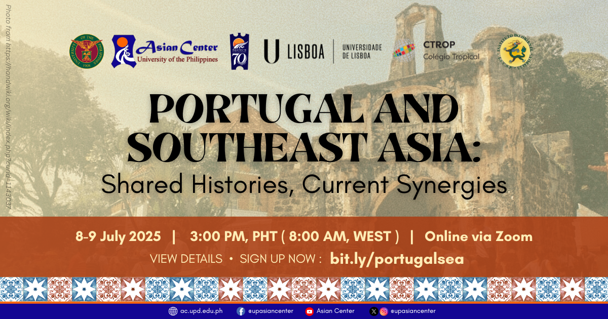 Portugal and Southeast Asia: Shared Histories, Current Synergies | An Online Panel Discussion