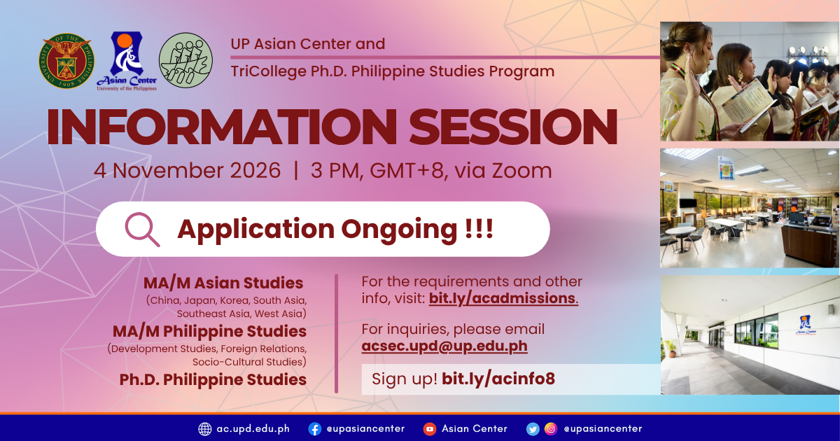 UP Asian Center and TriCollege Ph.D. Philippine Studies Program Information Session | A Webinar [for the Second Semester, AY 26-27]