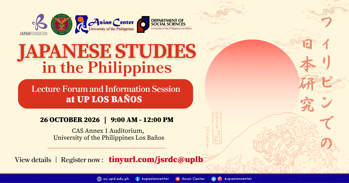 Japanese Studies in the Philippines: Lecture Forum and Information Session  |  UPLB Leg