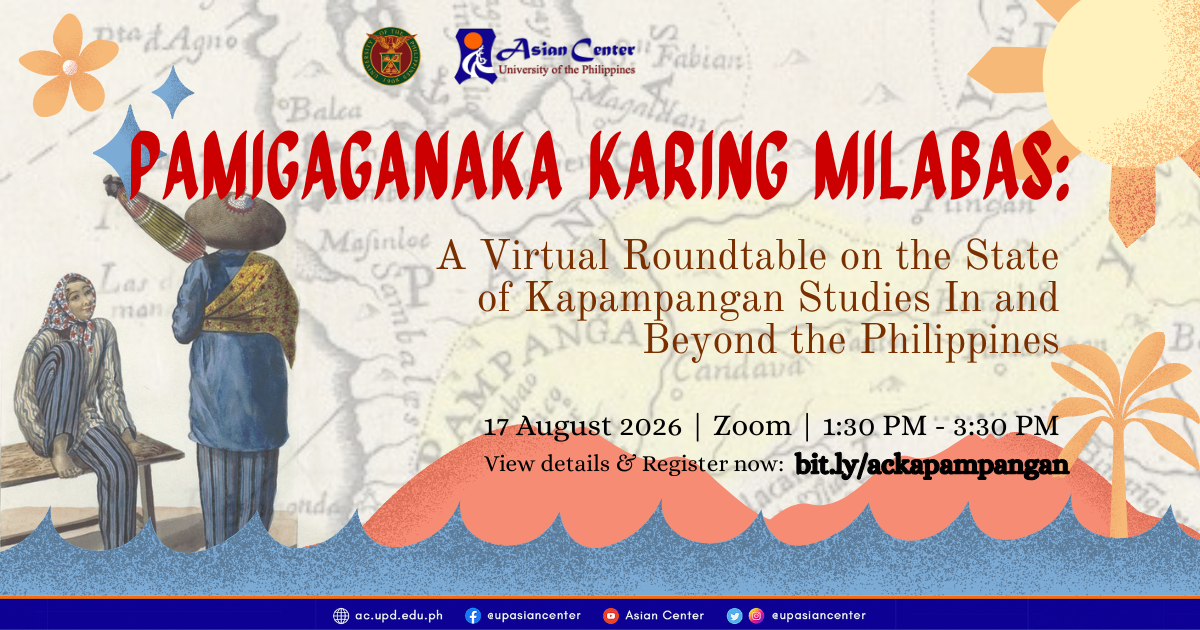 Pamigaganaka Karing Milabas   |   A Virtual Roundtable on the State of Kapampangan Studies in and Beyond the Philippines