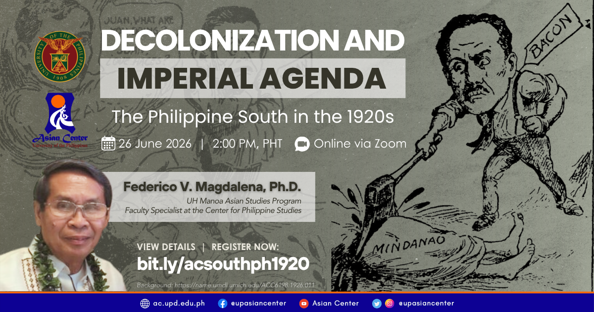 Decolonization and Imperial Agenda: The Philippine South in  the 1920’s | An Online Lecture