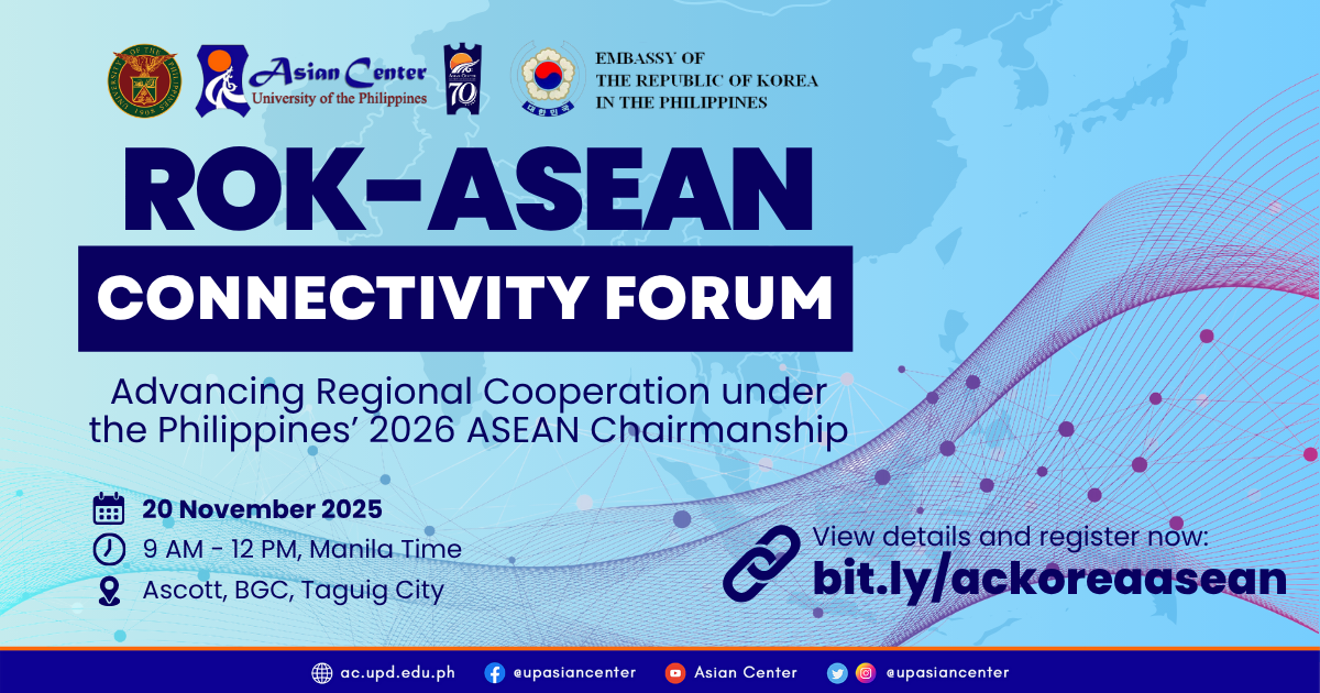 Republic of Korea-ASEAN Connectivity Forum: Advancing Regional Cooperation under the Philippines’ 2026 ASEAN Chairmanship  |  An Onsite Forum