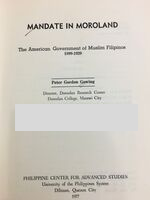 Mandate in Moroland: The American Government of Muslim Filipinos, 1899-1920