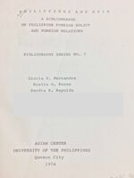 Philippines and Asia: A Bibliography on Philippine Foreign Policy and Foreign Relations