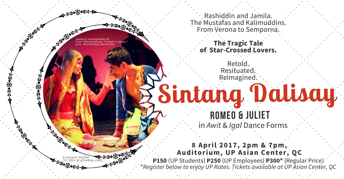 Sintang Dalisay: 'Romeo and Juliet' in Awit and Igal Dance Forms | 8 April 2017