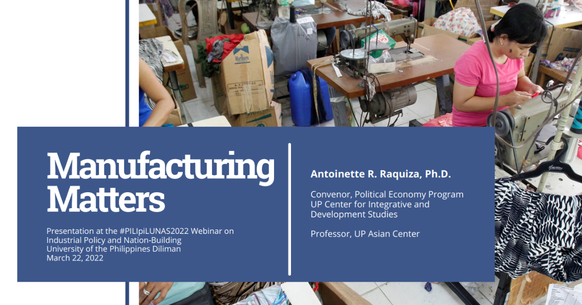 Watch: Dr. Raquiza outlines seven policy recommendations to boost Philippine manufacturing