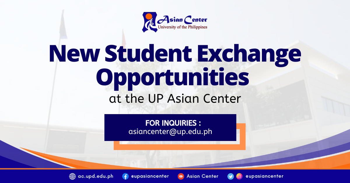 Bridging Borders: New Student Exchange Opportunities at the UP Asian Center