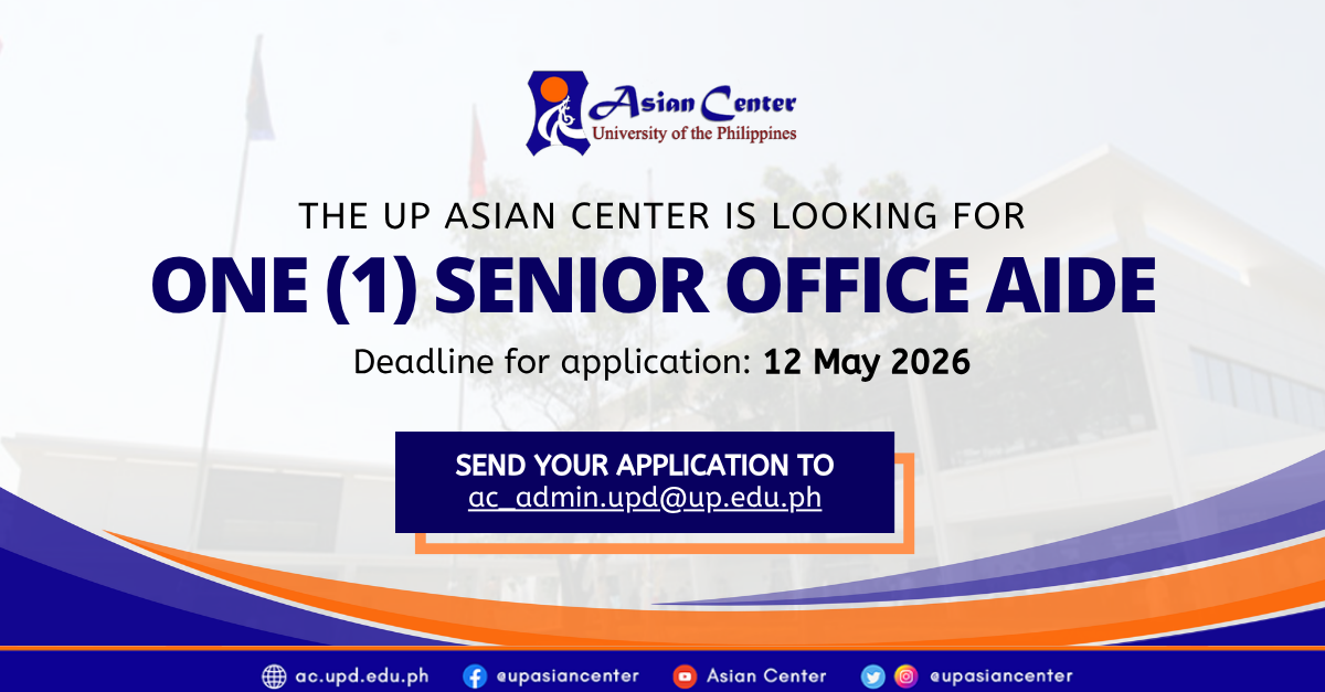 Job Opportunity: Senior Office Aide @ the UP Asian Center
