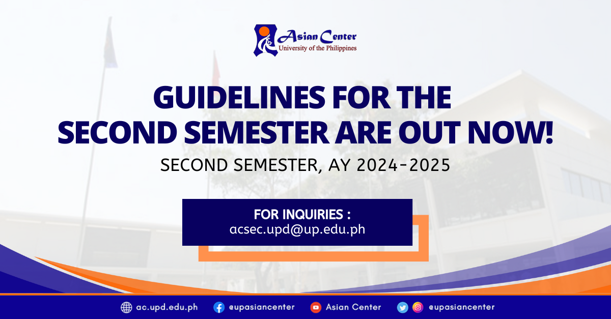 Guidelines for the Second Semester, AY 24-25 are out now!