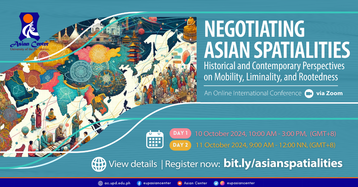 Negotiating Asian Spatialities: Historical and Contemporary Perspectives on Mobility, Liminality, and Rootedness | An Online International Conference