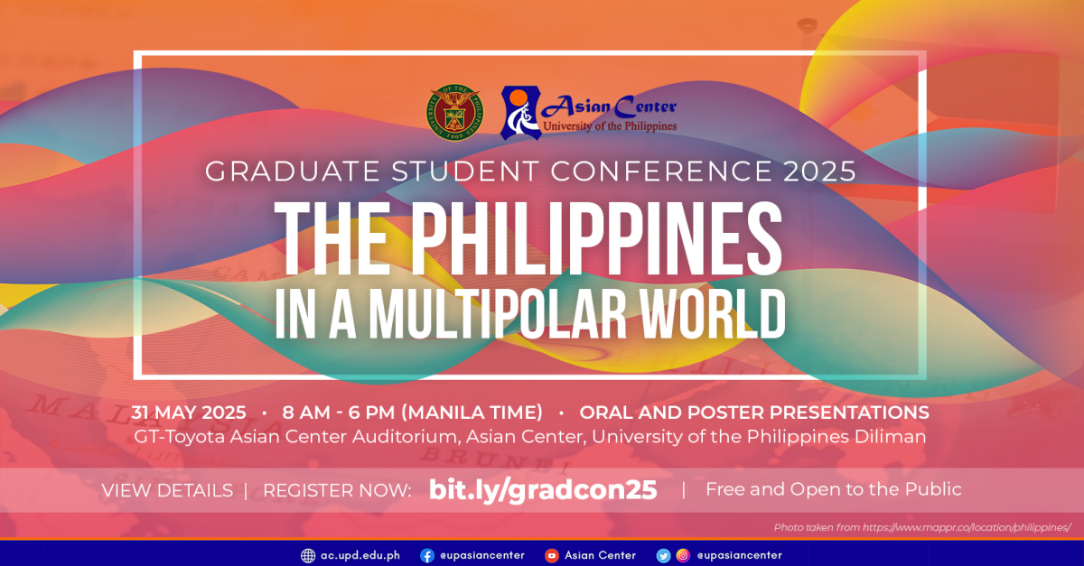 2025 Graduate Student Conference | The Philippines in a Multipolar World