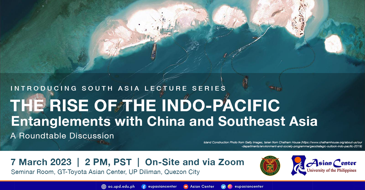The Rise of the “Indo-Pacific”: Entanglements with China and Southeast Asia  |  A Roundtable Discussion