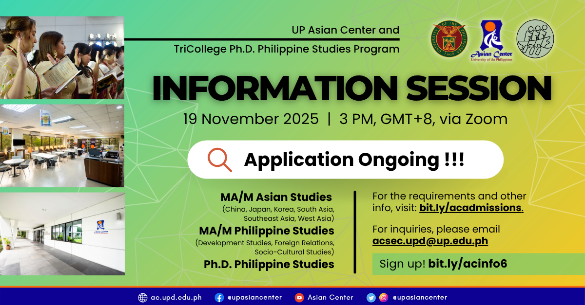 UP Asian Center and TriCollege Ph.D. Philippine Studies Program Information Session | A Webinar [for the Second Semester, AY 25-26]