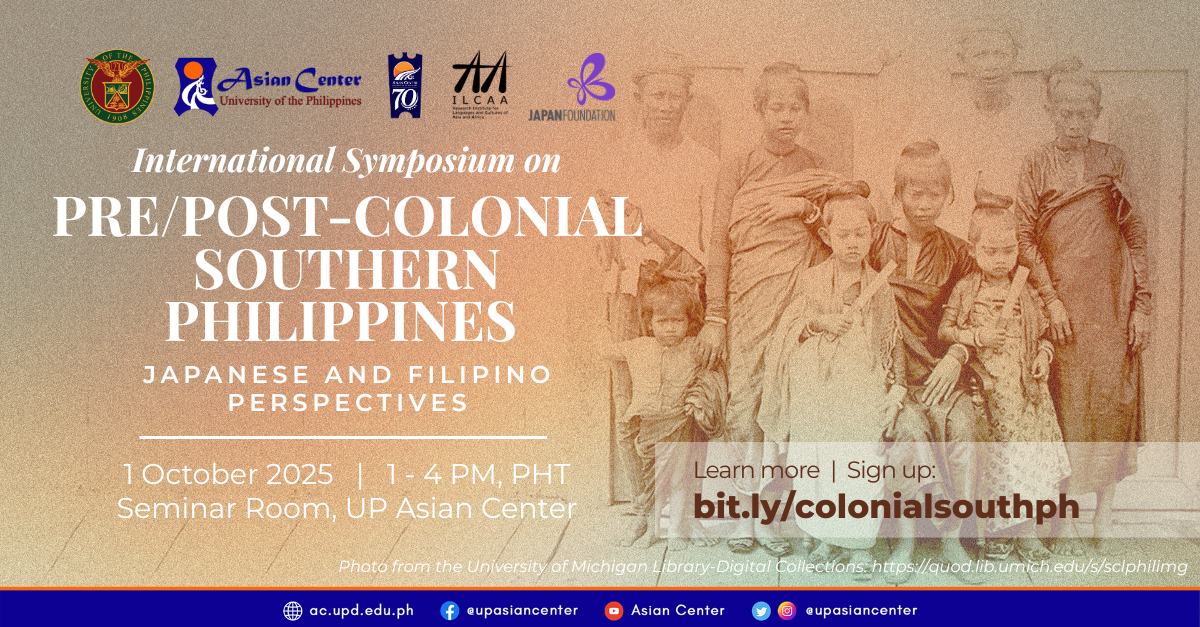 Pre-/Post-colonial Southern Philippines: Japanese and Filipino Perspectives  |  An Onsite International Symposium