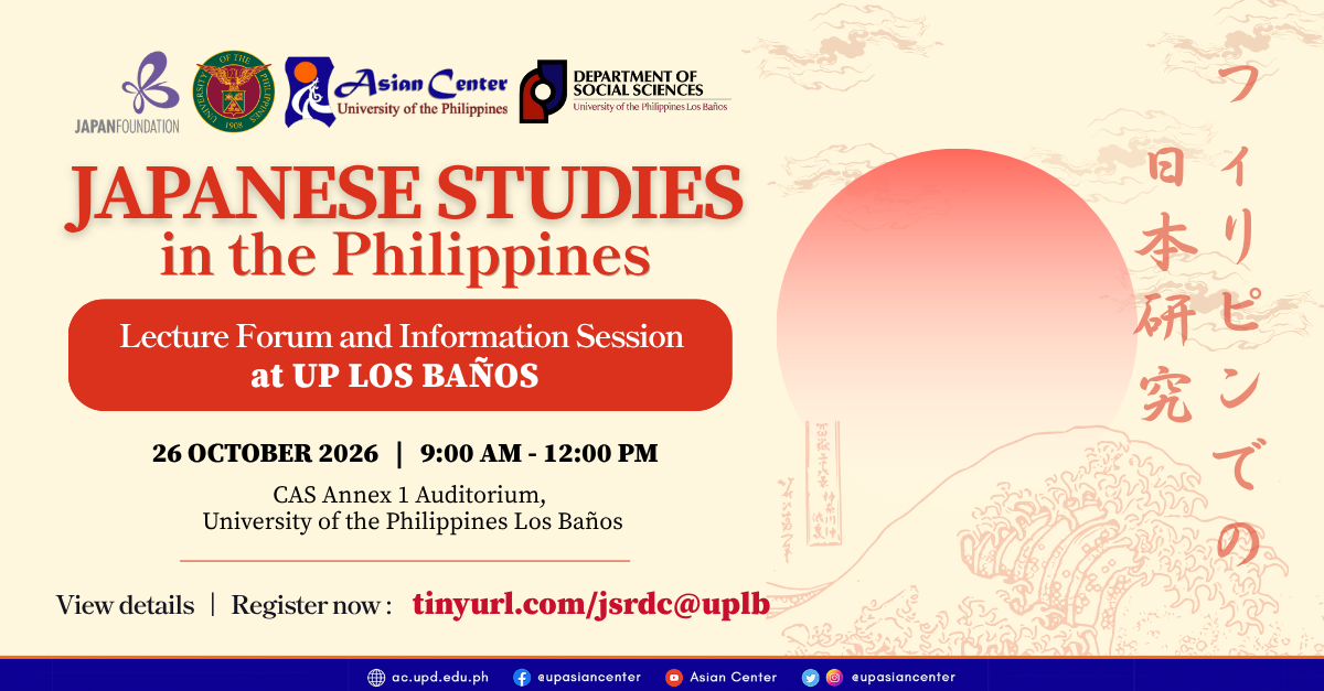 Japanese Studies in the Philippines: Lecture Forum and Information Session  |  UPLB Leg