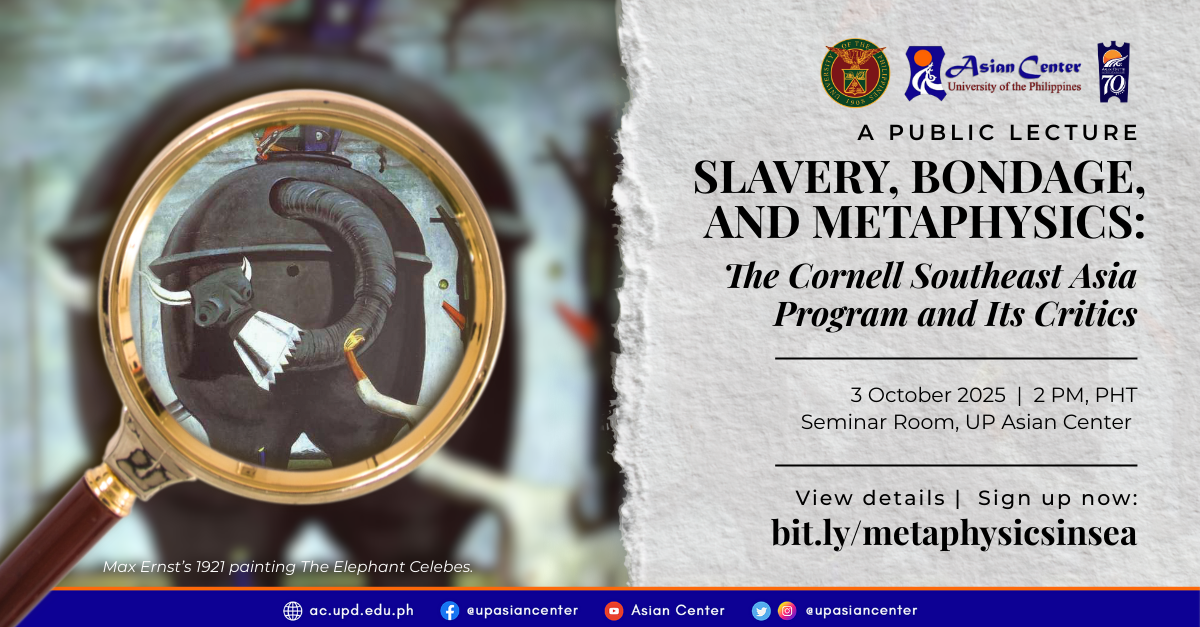 Slavery, Bondage, and Metaphysics: The Cornell Southeast Asia Program and Its Critics  |  A Public Lecture