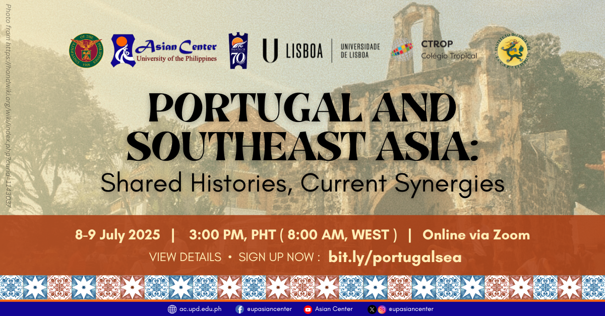 Portugal and Southeast Asia: Shared Histories, Current Synergies | An Online Panel Discussion