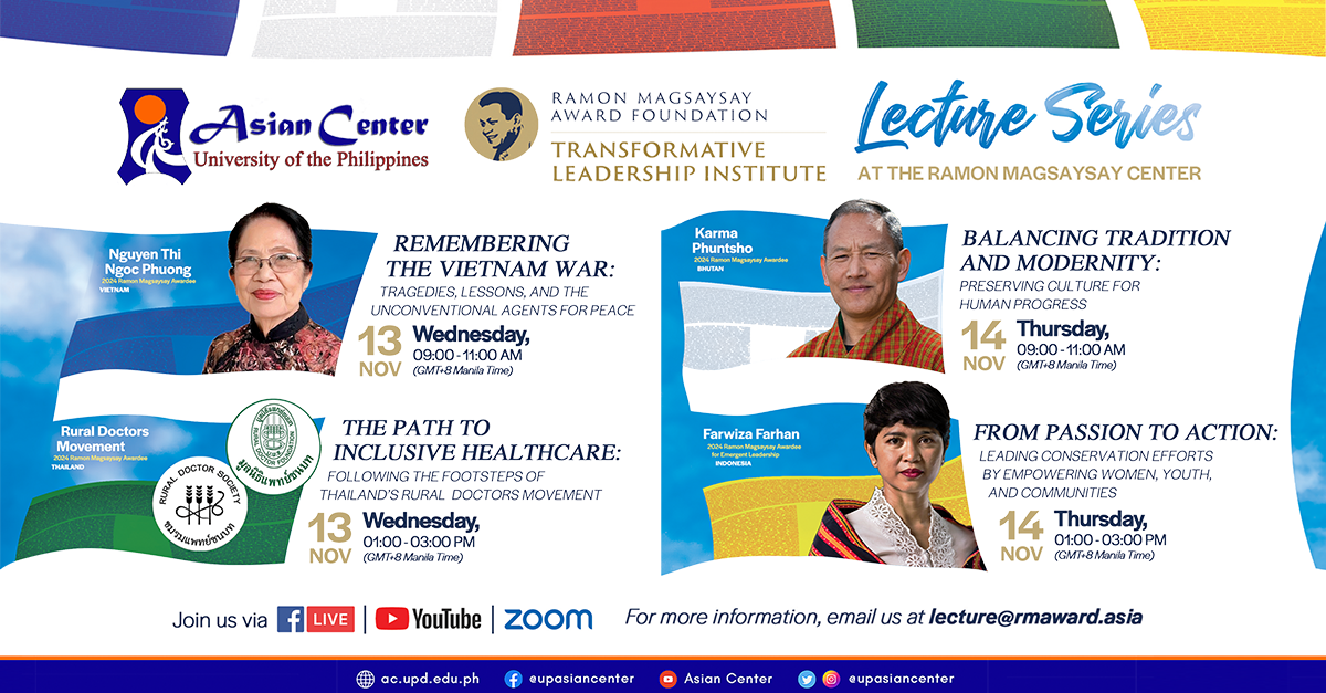 Ramon Magsaysay Transformative Leadership Institute (RMTLI) Lecture Series at the Ramon Magsaysay Center   |   Hybrid Lecture Series