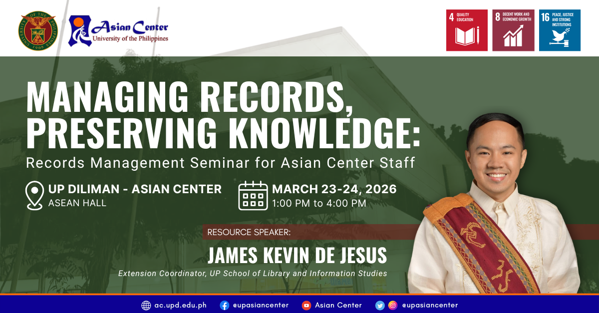 Records Management for the Asian Center Staff   |   An Onsite Seminar