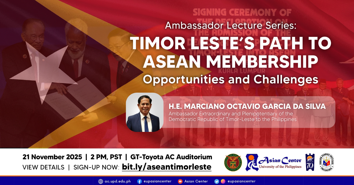 Ambassador Lecture Series  |  Timor Leste's Path to ASEAN Membership: Opportunities and Challenges