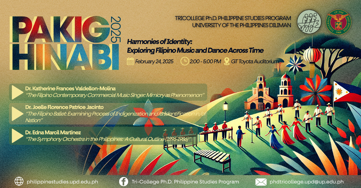 Pakighinabi 2025: Harmonies of Identity: Exploring Filipino Music and Dance Across Time | Research Forum and Cultural Performances