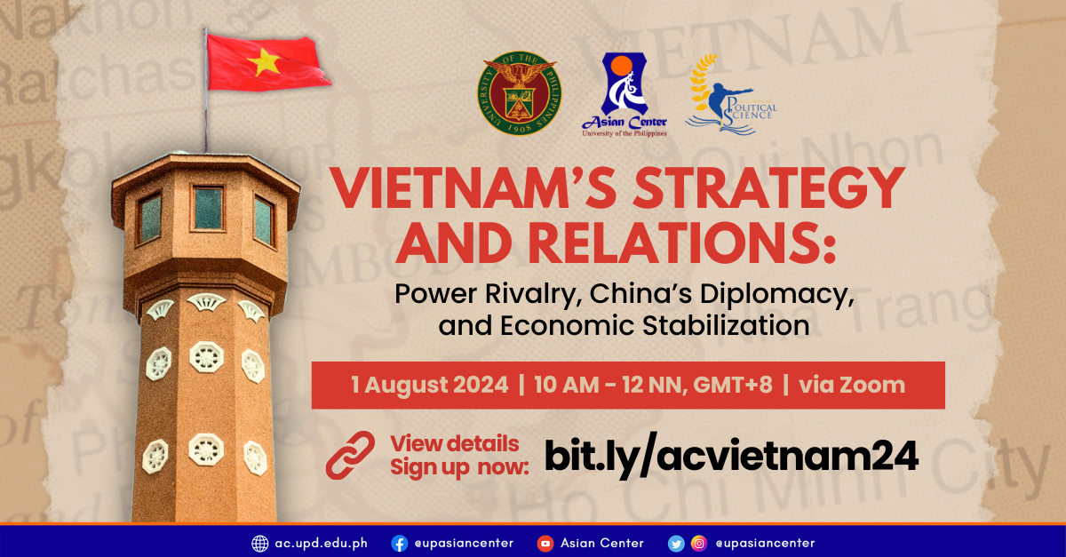 Vietnam’s Strategy and Relations: Power Rivalry, China’s Diplomacy, and Economic Stabilization   |   A Webinar